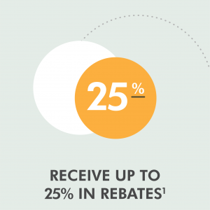 receive 25 percent home rebates